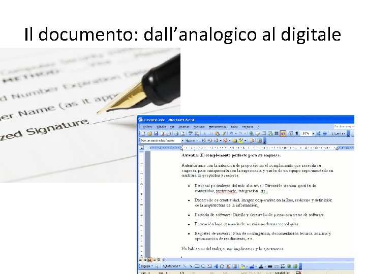 Il documento: dall’analogico al digitale 