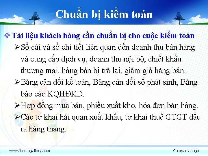 Chuẩn bị kiểm toán v Tài liệu khách hàng cần chuẩn bị cho cuộc