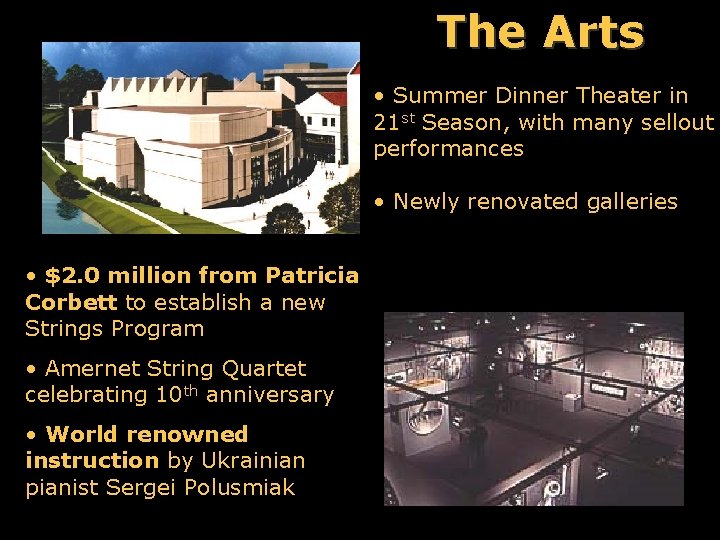 The Arts • Summer Dinner Theater in 21 st Season, with many sellout performances