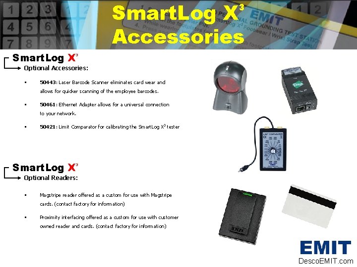 Smart. Log X Accessories 3 Smart. Log X 3 Optional Accessories: • 50443: Laser