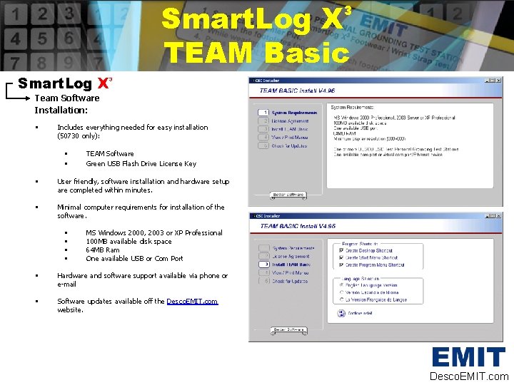 Smart. Log X TEAM Basic 3 Smart. Log X 3 Team Software Installation: •