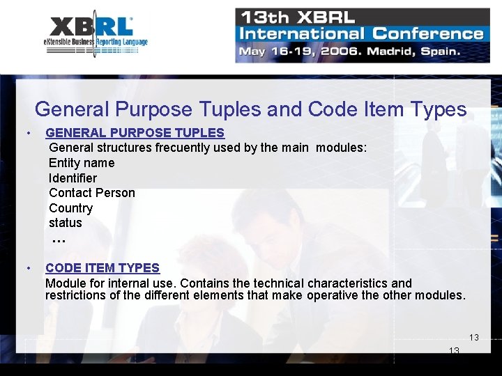 General Purpose Tuples and Code Item Types • GENERAL PURPOSE TUPLES General structures frecuently