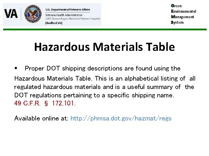 Green Environmental Management System Hazardous Materials Table § Proper DOT shipping descriptions are found