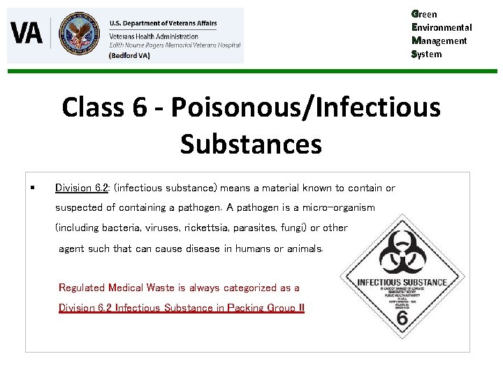 Green Environmental Management System Class 6 - Poisonous/Infectious Substances § Division 6. 2: (infectious