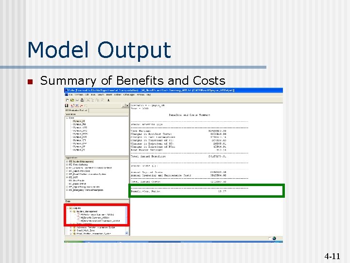 Model Output n Summary of Benefits and Costs 4 -11 