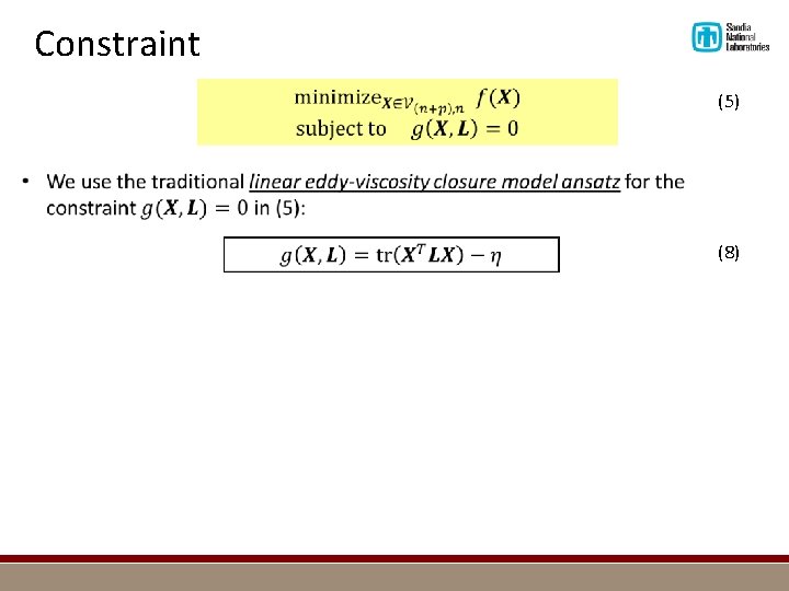 Constraint (5) (8) 