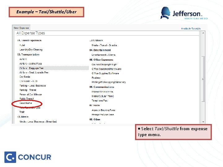 Example – Taxi/Shuttle/Uber · Select Taxi/Shuttle from expense type menu. 