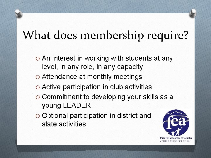 What does membership require? O An interest in working with students at any level,