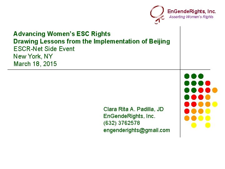 En. Gende. Rights, Inc. Asserting Women’s Rights Advancing Women’s ESC Rights Drawing Lessons from