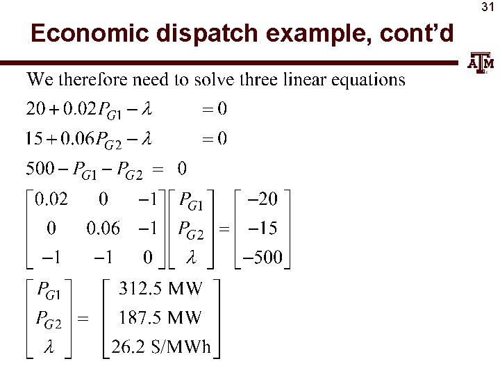 31 Economic dispatch example, cont’d 