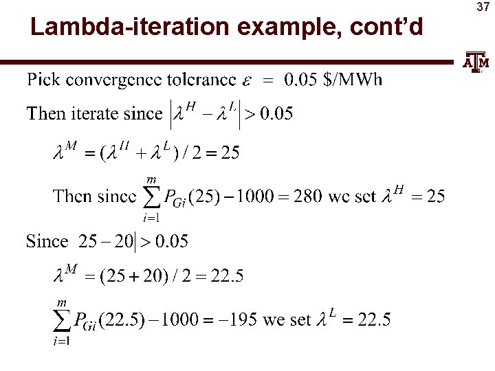 Lambda-iteration example, cont’d 37 