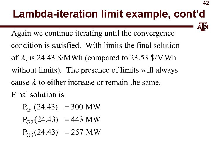 42 Lambda-iteration limit example, cont’d 