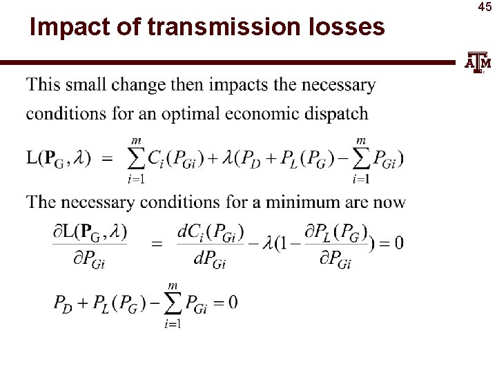 Impact of transmission losses 45 