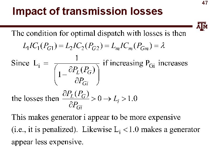 Impact of transmission losses 47 