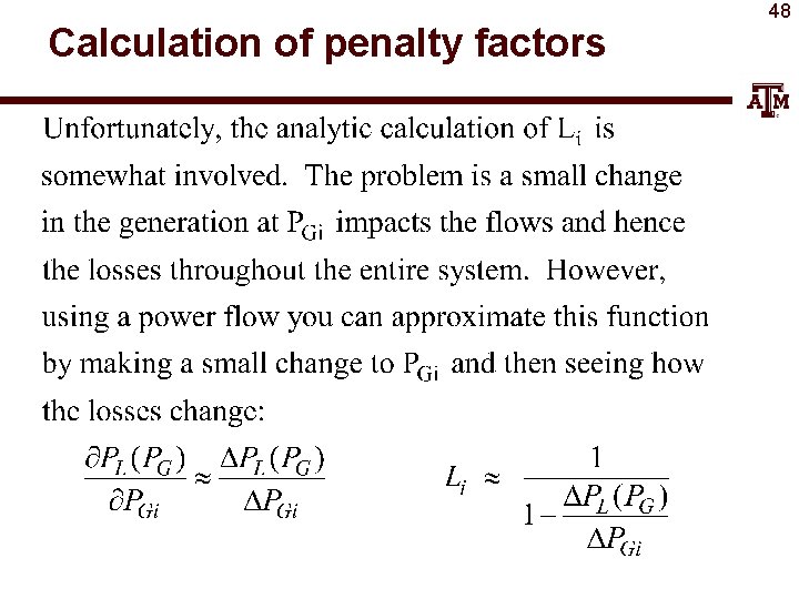 Calculation of penalty factors 48 