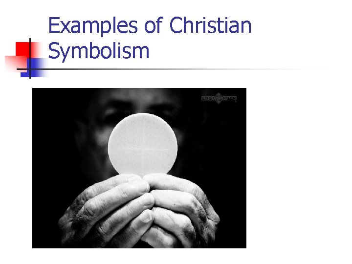 Examples of Christian Symbolism 