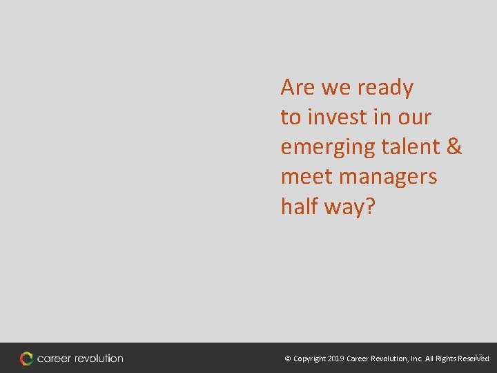 Are we ready to invest in our emerging talent & meet managers half way?