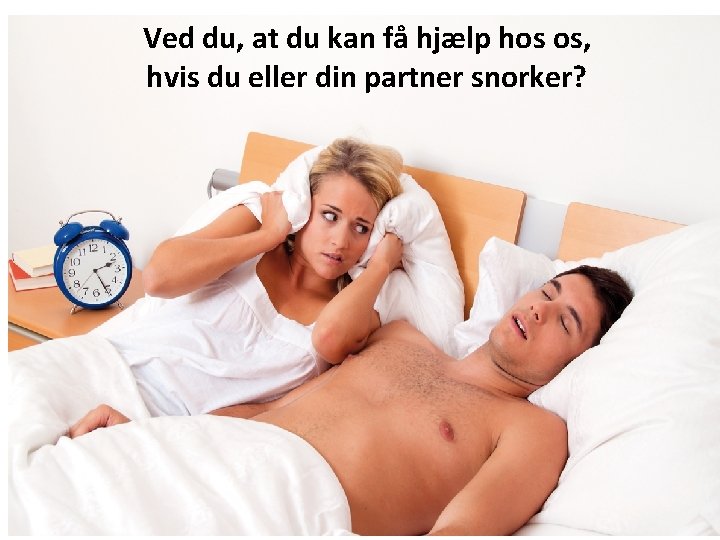 Ved du, at du kan få hjælp hos os, hvis du eller din partner