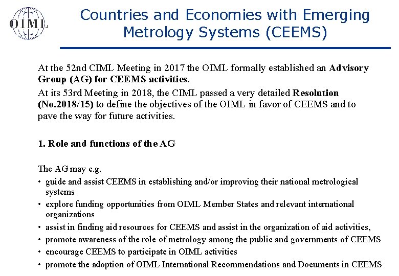 Countries and Economies with Emerging Metrology Systems (CEEMS) At the 52 nd CIML Meeting