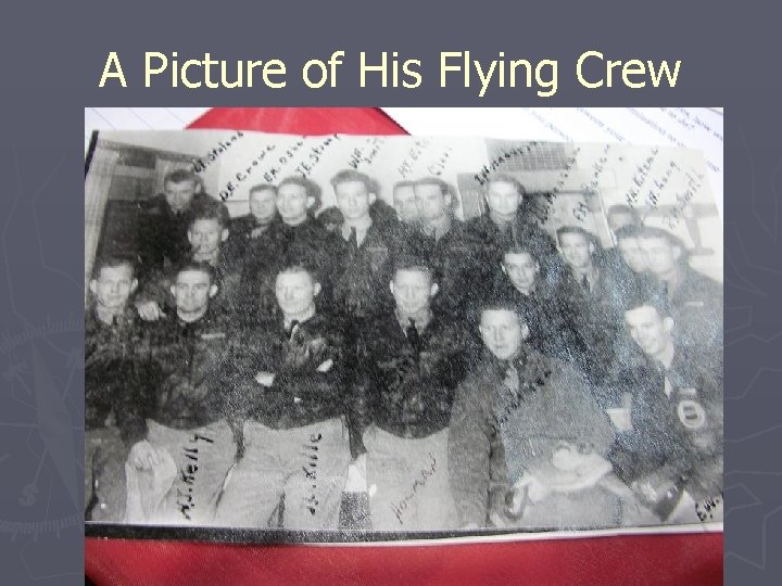A Picture of His Flying Crew 