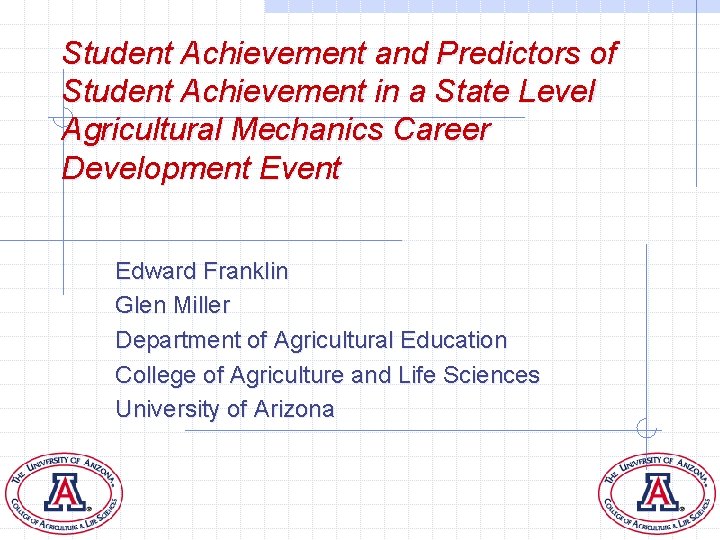 Student Achievement and Predictors of Student Achievement in a State Level Agricultural Mechanics Career