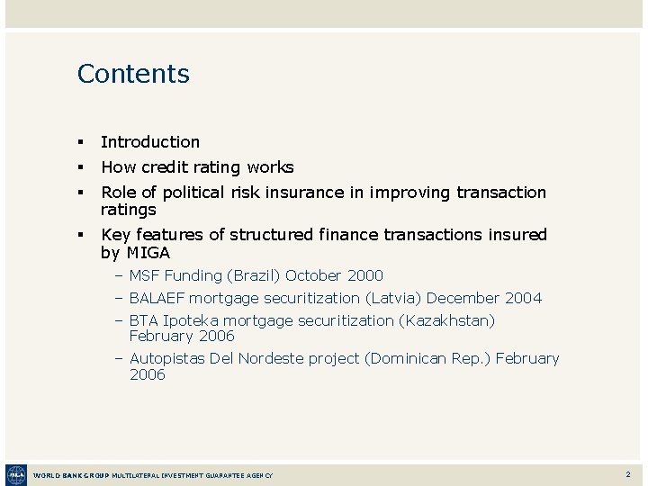 Contents § Introduction § How credit rating works § Role of political risk insurance