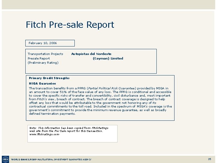 Fitch Pre-sale Report February 10, 2006 Transportation Projects Presale Report (Preliminary Rating) Autopistas del