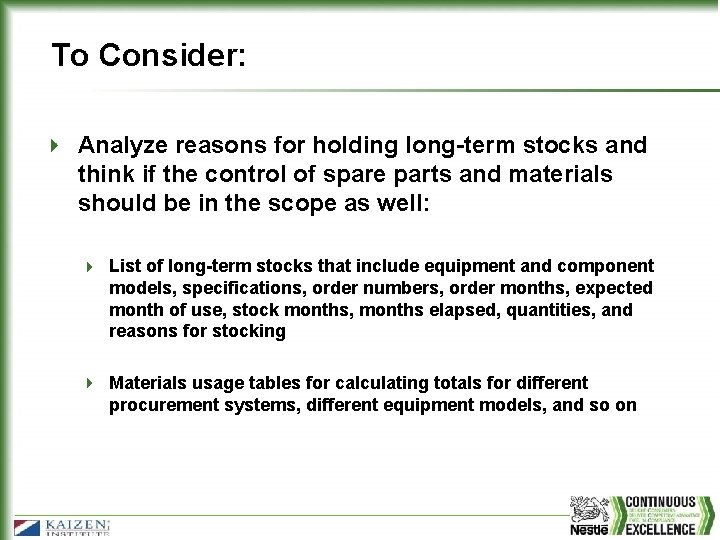 To Consider: Analyze reasons for holding long-term stocks and think if the control of