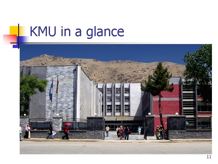 KMU in a glance 11 