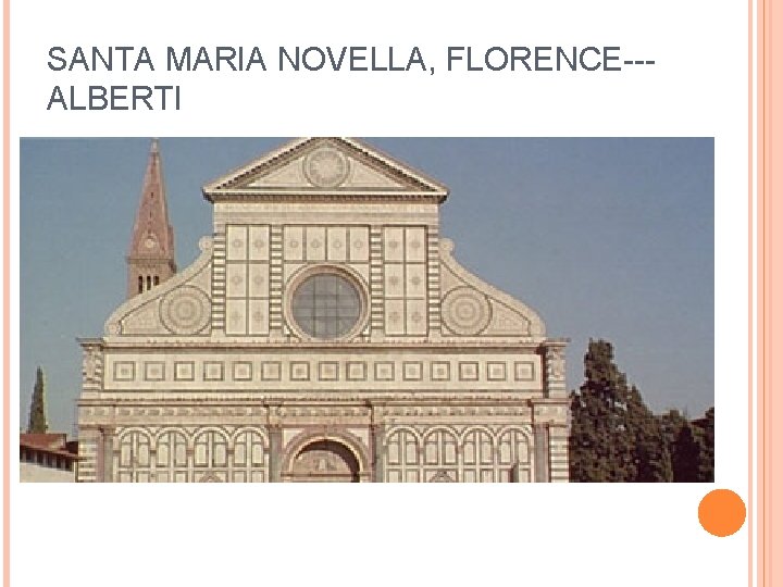 SANTA MARIA NOVELLA, FLORENCE--ALBERTI 