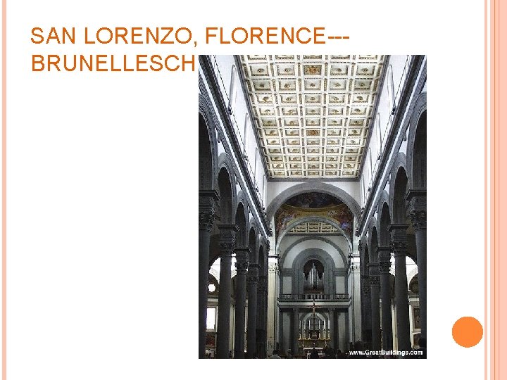 SAN LORENZO, FLORENCE--BRUNELLESCHI 