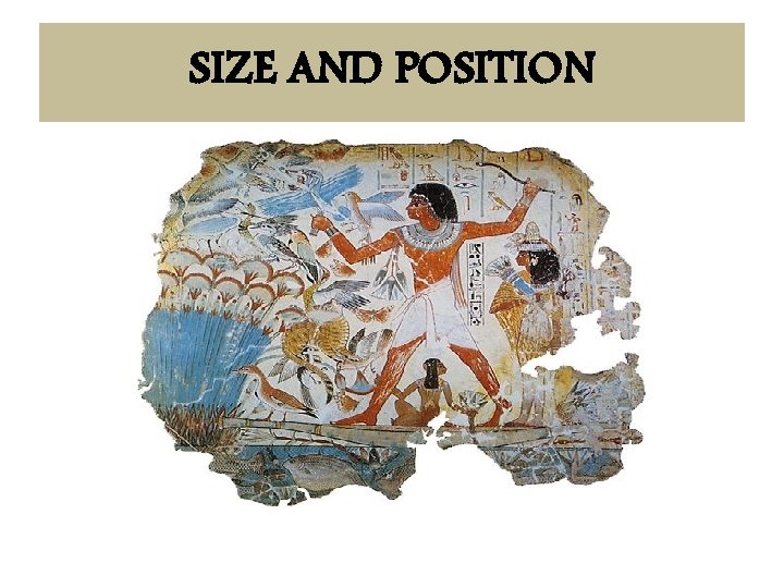 SIZE AND POSITION 