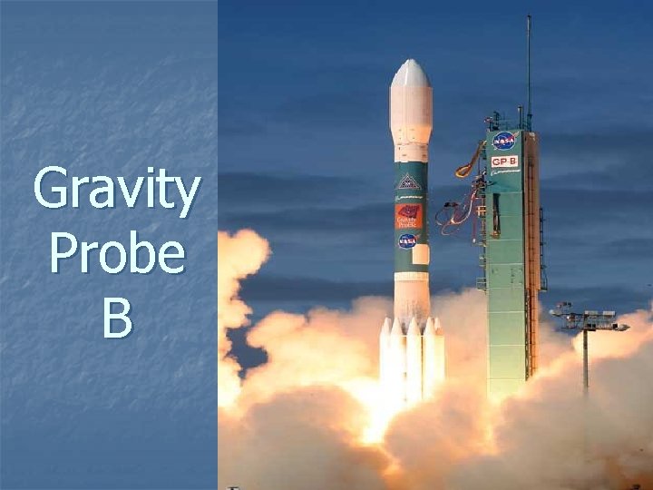 Gravity Probe B 