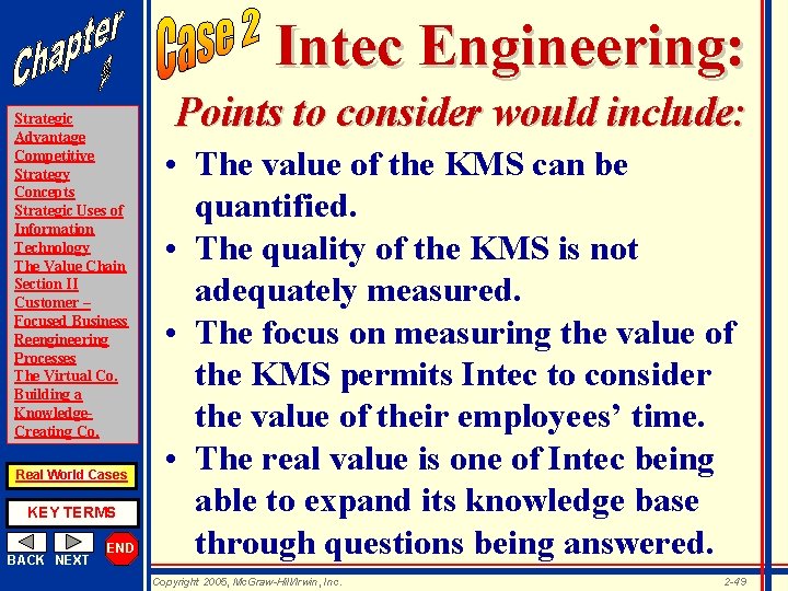 Intec Engineering: Strategic Advantage Competitive Strategy Concepts Strategic Uses of Information Technology The Value