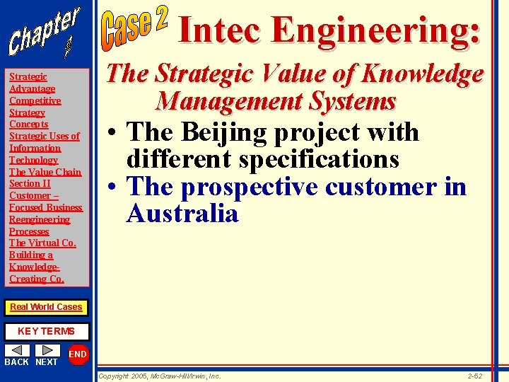 Intec Engineering: Strategic Advantage Competitive Strategy Concepts Strategic Uses of Information Technology The Value