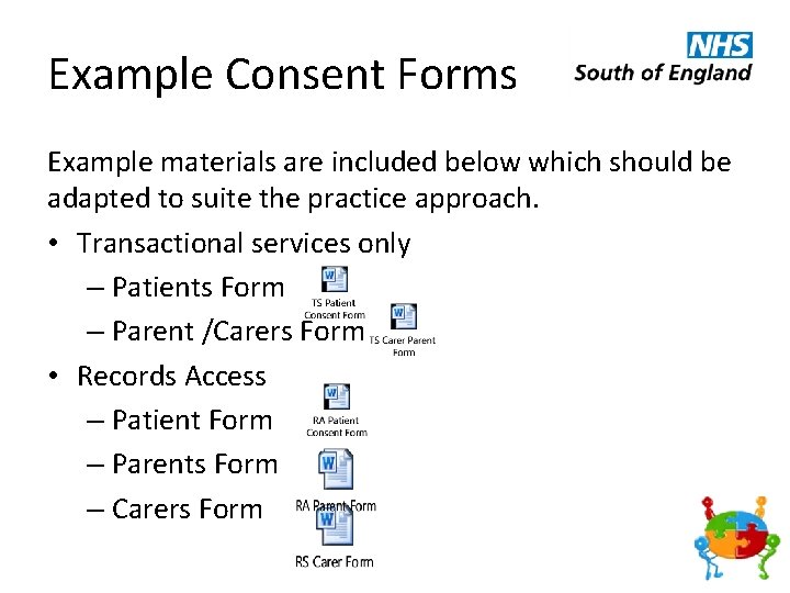 Example Consent Forms Example materials are included below which should be adapted to suite