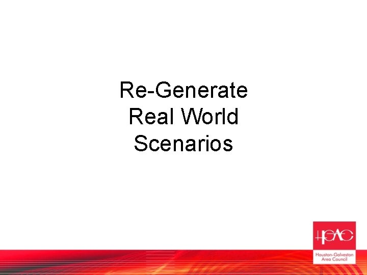 Re-Generate Real World Scenarios 