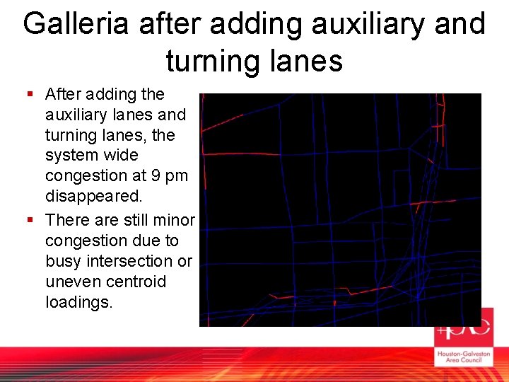 Galleria after adding auxiliary and turning lanes § After adding the auxiliary lanes and