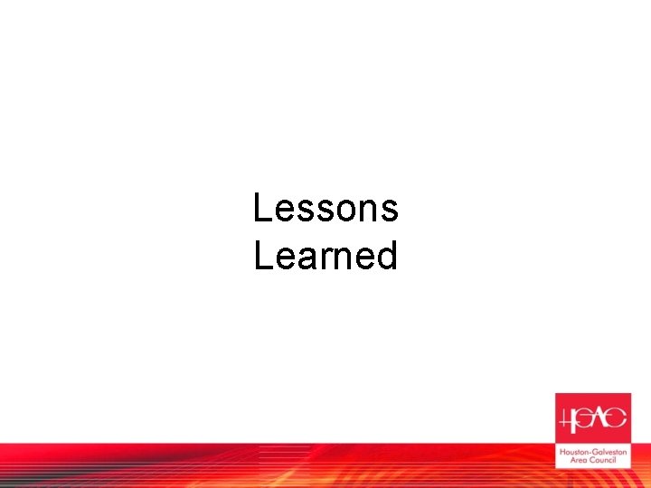 Lessons Learned 