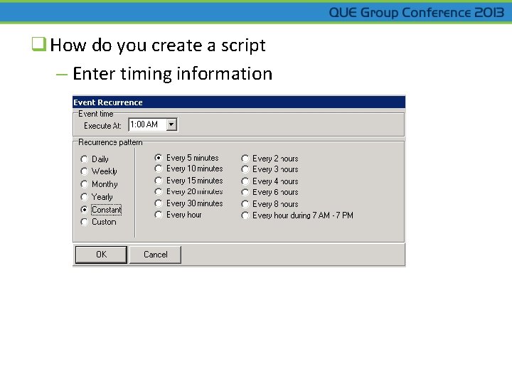 q How do you create a script – Enter timing information 