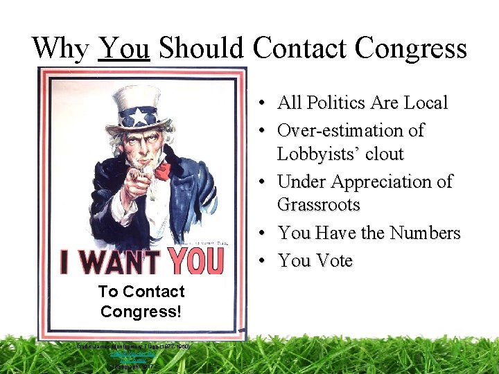 Why You Should Contact Congress • All Politics Are Local • Over-estimation of Lobbyists’