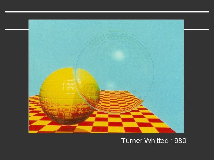 Turner Whitted 1980 