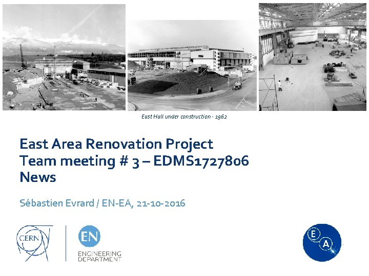  East Hall under construction - 1962 East Area Renovation Project Team meeting #