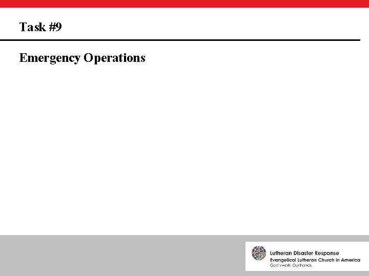 Task #9 Emergency Operations 