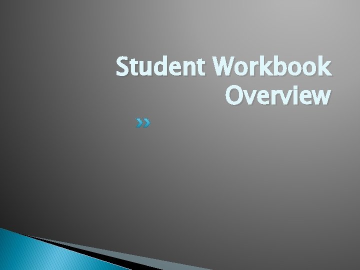 Warm Up After being handed a workbook and