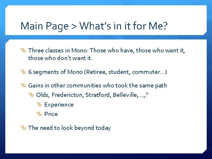 Main Page > What’s in it for Me? Three classes in Mono: Those who