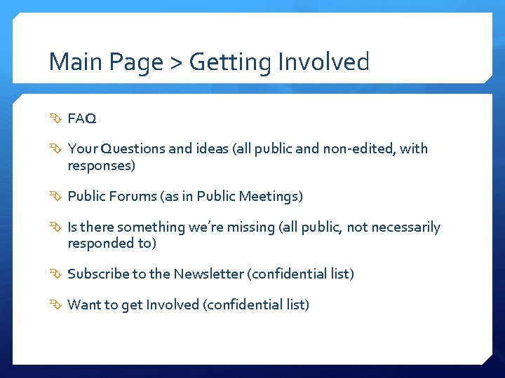 Main Page > Getting Involved FAQ Your Questions and ideas (all public and non-edited,