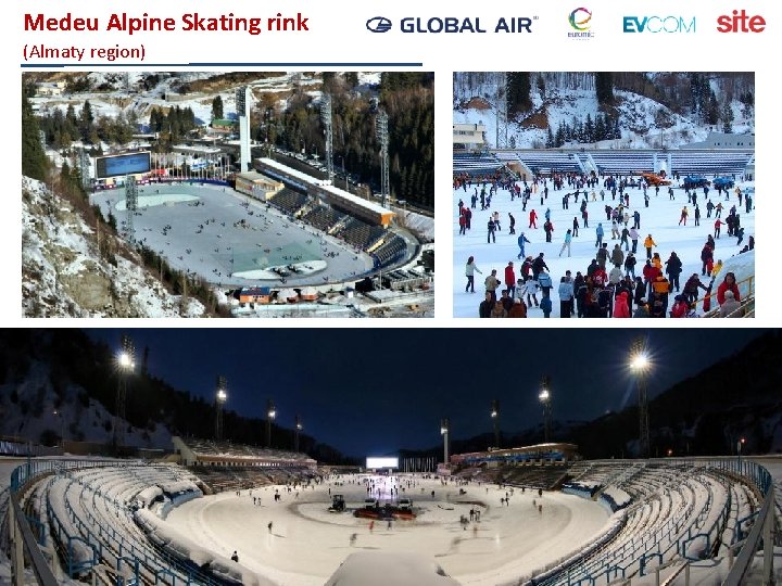 Medeu Alpine Skating rink (Almaty region) Welcome to Kazakhstan! 