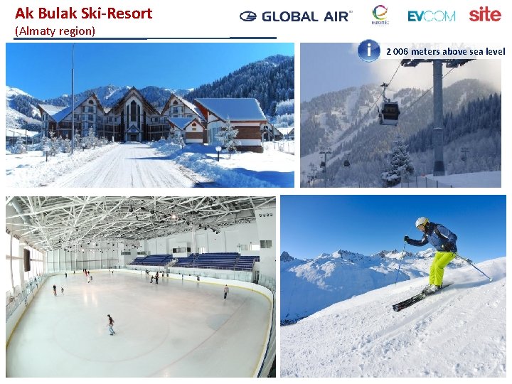Ak Bulak Ski-Resort (Almaty region) 2 006 meters above sea level 