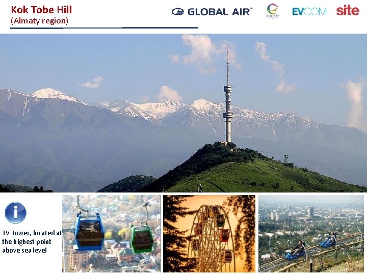 Kok Tobe Hill (Almaty region) TV Tower, located at the highest point above sea